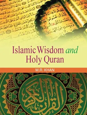 Islamská múdrosť a Korán - Islamic Wisdom and Holy Quran