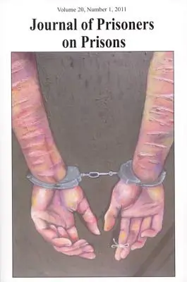 Časopis väzňov o väzniciach V20 #1 - Journal of Prisoners on Prisons V20 #1
