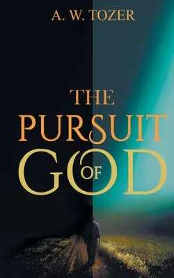 Hľadanie Boha - The Pursuit of God