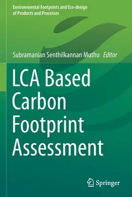 Hodnotenie uhlíkovej stopy na základe Lca - Lca Based Carbon Footprint Assessment