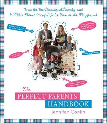 Príručka pre dokonalých rodičov - The Perfect Parents Handbook