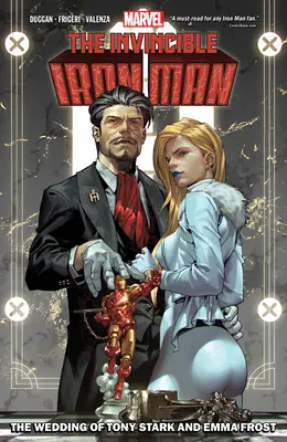 Neporaziteľný Iron Man Gerryho Duggana zv. 2: Svadba Tonyho Starka a Emmy Frostovej - Invincible Iron Man by Gerry Duggan Vol. 2: The Wedding of Tony Stark and Emma Frost