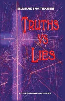 Pravdy verzus lži - Truths vs. Lies