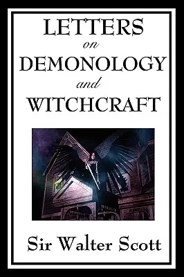 Listy o démonológii a čarodejníctve - Letters on Demonology and Witchcraft
