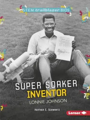 Vynálezca Super Soaker Lonnie Johnson - Super Soaker Inventor Lonnie Johnson