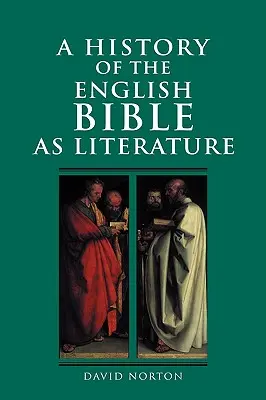 Dejiny anglickej Biblie ako literatúry - A History of the English Bible as Literature