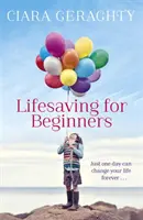 Záchrana života pre začiatočníkov - Lifesaving for Beginners