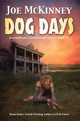 Psie dni - Smrteľná pasáž - Dog Days - Deadly Passage