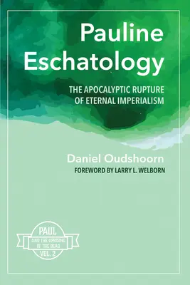 Pavlovská eschatológia - Pauline Eschatology