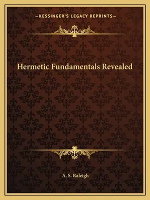 Odhalené hermetické základy - Hermetic Fundamentals Revealed