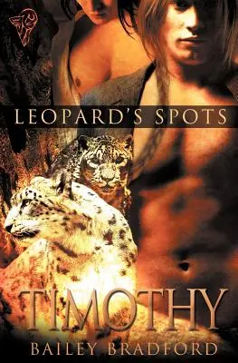 Leopardie škvrny: Timothy - Leopard's Spots: Timothy