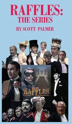Raffles: Séria - Raffles: The Series