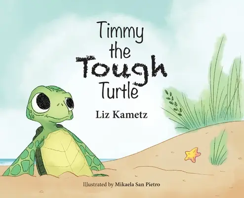Drsná korytnačka Timmy - Timmy the Tough Turtle