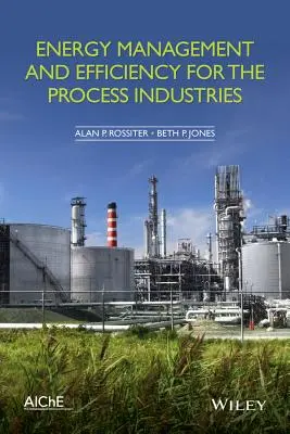 Energetický manažment a efektívnosť pre spracovateľský priemysel - Energy Management and Efficiency for the Process Industries