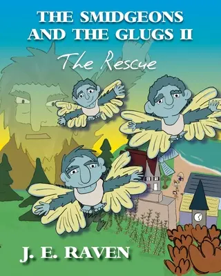 Šmolkovia a chrobáci II: Záchrana - The Smidgeons and the Glugs II: The Rescue
