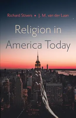 Náboženstvo v dnešnej Amerike - Religion in America Today