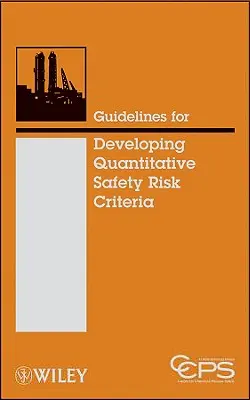 Usmernenia na vypracovanie kvantitatívnych kritérií bezpečnostných rizík - Guidelines for Developing Quantitative Safety Risk Criteria