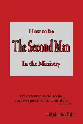 Ako byť druhým mužom v službe - How to Be the Second Man in the Ministry