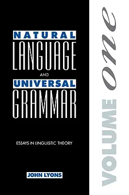 Prirodzený jazyk a univerzálna gramatika: 1. diel: Eseje z lingvistickej teórie - Natural Language and Universal Grammar: Volume 1: Essays in Linguistic Theory