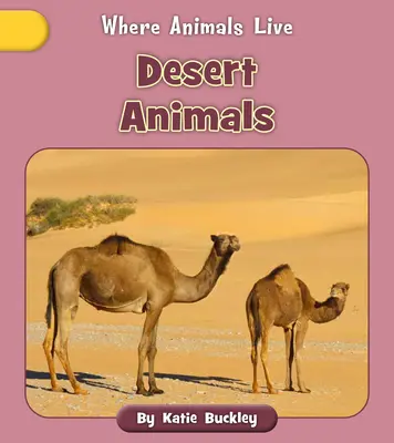 Púštne zvieratá - Desert Animals