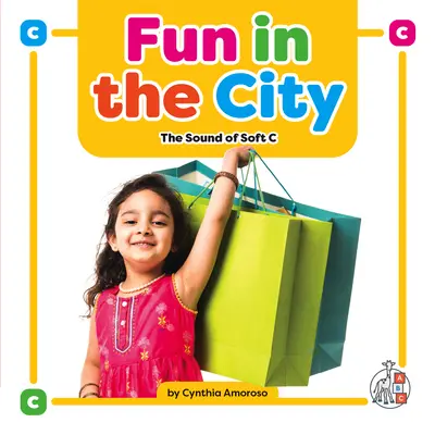 Zábava v meste: Zvuk mäkkej C - Fun in the City: The Sound of Soft C