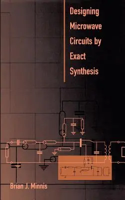 Navrhovanie mikrovlnných obvodov presnou syntézou - Designing Microwave Circuits by Exact Synthesis