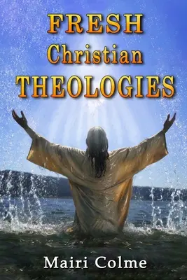Svieže kresťanské teológie - Fresh Christian Theologies