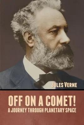 Na kométe! Cesta vesmírom - Off on a Comet! A Journey through Planetary Space