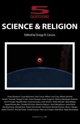 Veda a náboženstvo: Veda a náboženstvo: 5 otázok - Science and Religion: 5 Questions