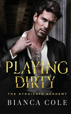 Špinavá hra - Playing Dirty