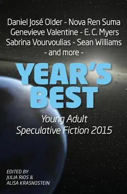 Najlepšia špekulatívna literatúra pre mládež v roku 2015 - Year's Best Young Adult Speculative Fiction 2015