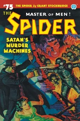 Pavúk #75: Satanove vražedné stroje - The Spider #75: Satan's Murder Machines