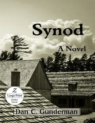 Synoda: A Novel (Large Print) - Synod: A Novel (Large Print)
