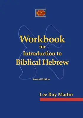 Pracovný zošit k úvodu do biblickej hebrejčiny - Workbook for Introduction to Biblical Hebrew