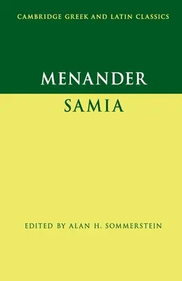 Menander: Samia (Žena zo Samosu) - Menander: Samia (the Woman from Samos)