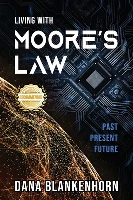Život s Moorovým zákonom - Living with Moore's Law
