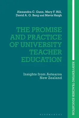 Prísľub a prax univerzitného vzdelávania učiteľov: Poznatky z Aotearoa Nový Zéland - The Promise and Practice of University Teacher Education: Insights from Aotearoa New Zealand