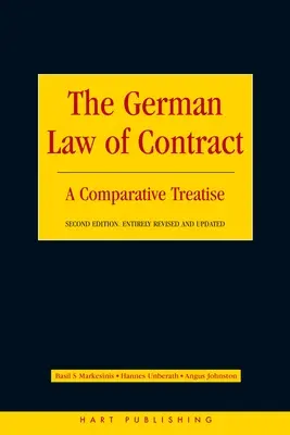 Nemecké zmluvné právo: komparatívne pojednanie - The German Law of Contract: A Comparative Treatise