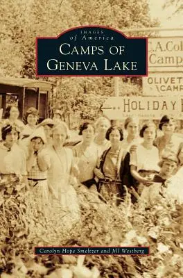 Tábory pri Ženevskom jazere - Camps of Geneva Lake