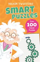 Hlavolamy: Chytré hádanky - viac ako 80 chytrých hádaniek - Brain Twisters: Smart Puzzles - Over 80 Clever Puzzles