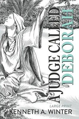 Sudkyňa menom Debora (Large Print Edition) - A Judge Called Deborah (Large Print Edition)