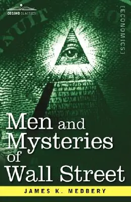 Muži a záhady z Wall Street - Men and Mysteries of Wall Street