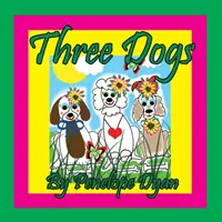 Tri psy - Three Dogs