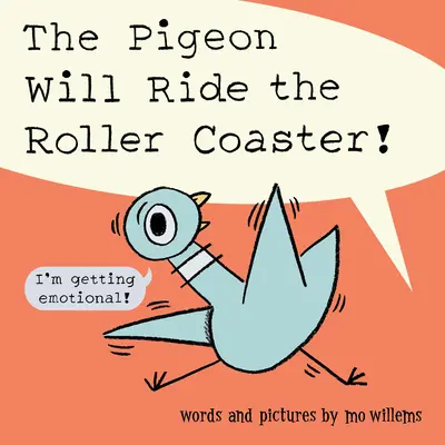 Holub bude jazdiť na horskej dráhe! - The Pigeon Will Ride the Roller Coaster!
