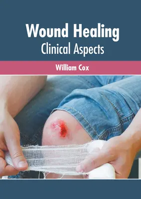Hojenie rán: Klinické aspekty - Wound Healing: Clinical Aspects