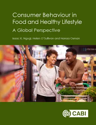 Spotrebiteľské správanie v oblasti potravín a zdravého životného štýlu: Globálna perspektíva - Consumer Behaviour in Food and Healthy Lifestyle: A Global Perspective