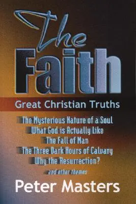 Viera: Veľké kresťanské pravdy - Faith: Great Christian Truths