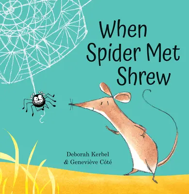 Keď sa pavúk stretol so strigou - When Spider Met Shrew