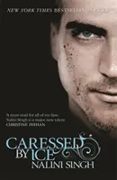 Pohladená ľadom - kniha 3 - Caressed by Ice - Book 3
