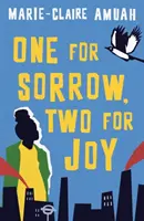 Jeden pre smútok, dva pre radosť - One for Sorrow, Two for Joy